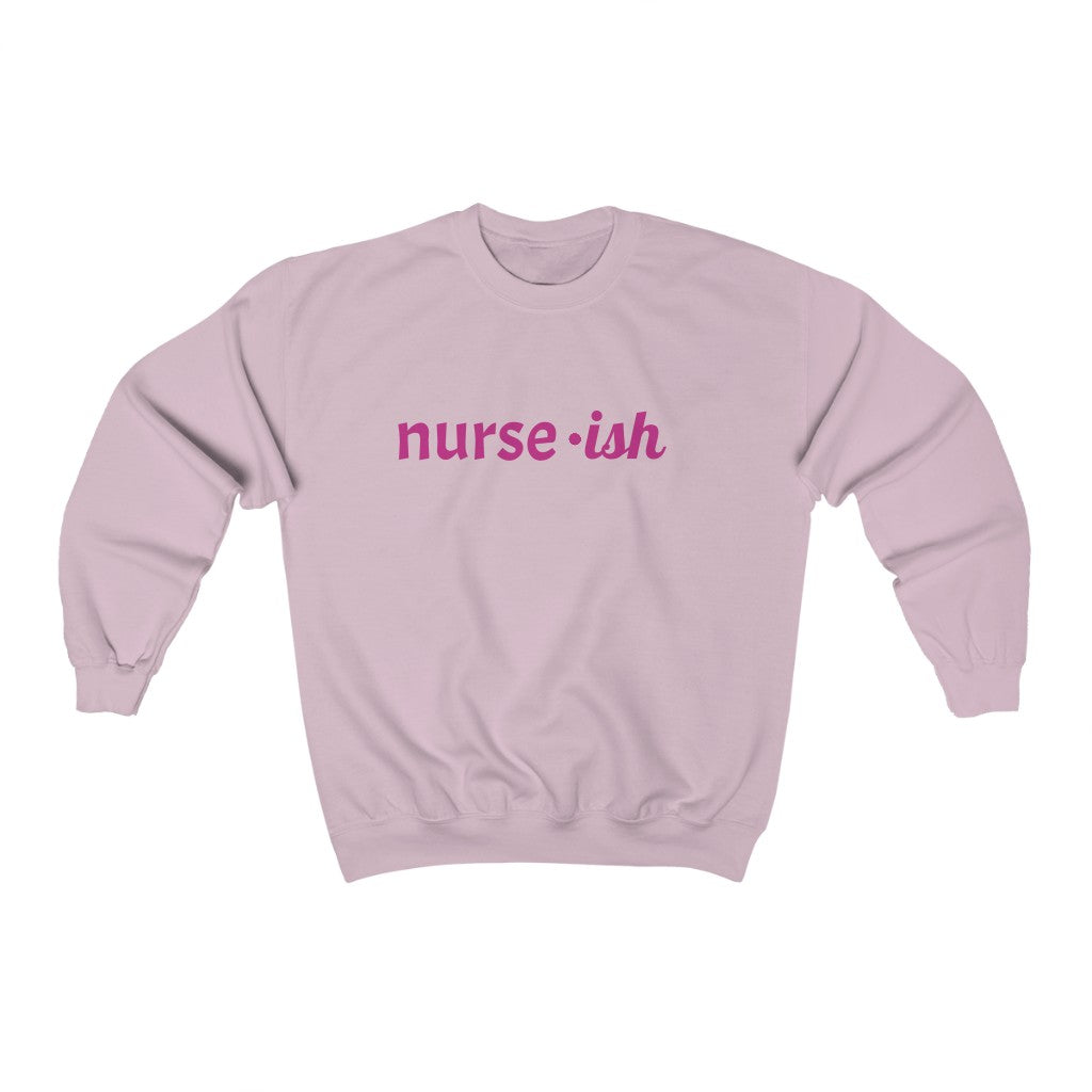 Nurse `ish Crewneck